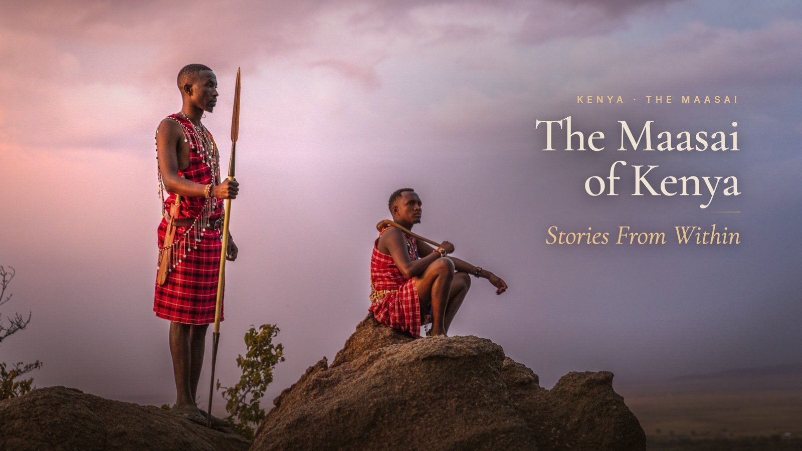 Watch the teaser — The Maasai of Kenya: Stories From Within